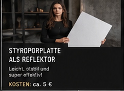 Styroporplatte als Reflektor